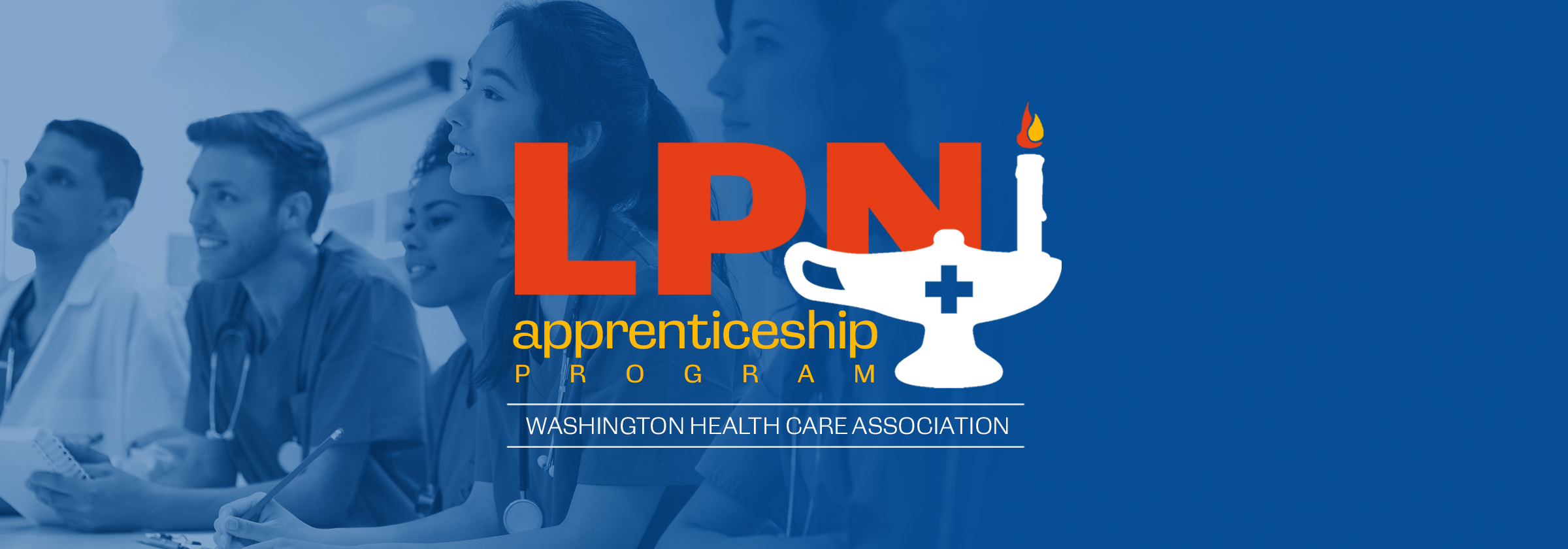 LPN Apprenticeship Program Washington Health Care Association