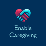 Enable Caregiving